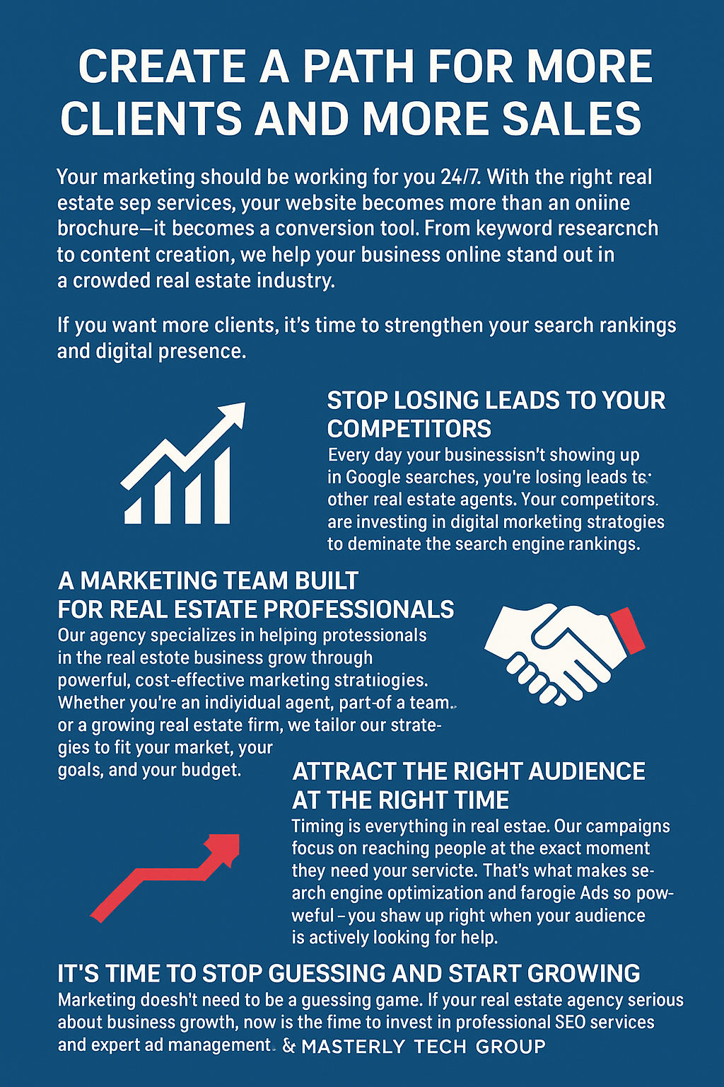 Promotional digital graphic by Masterly Tech Group titled 'Create a Path for More Clients and More Sales' on a blue background with white and red accents. The infographic highlights the benefits of real estate SEO services, emphasizing 24/7 marketing, reducing lead loss to competitors, tailored strategies for real estate professionals, attracting the right audience through timing, and using expert support to drive business growth. Includes icons such as an upward trending graph, handshake, and arrow to visually reinforce key points.