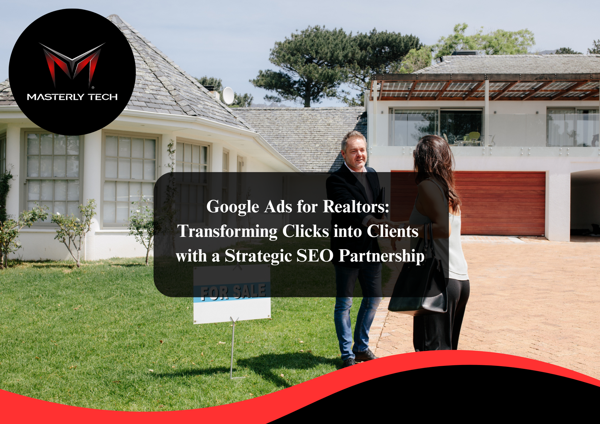 Google Ads campaign designed for realtors and agents.