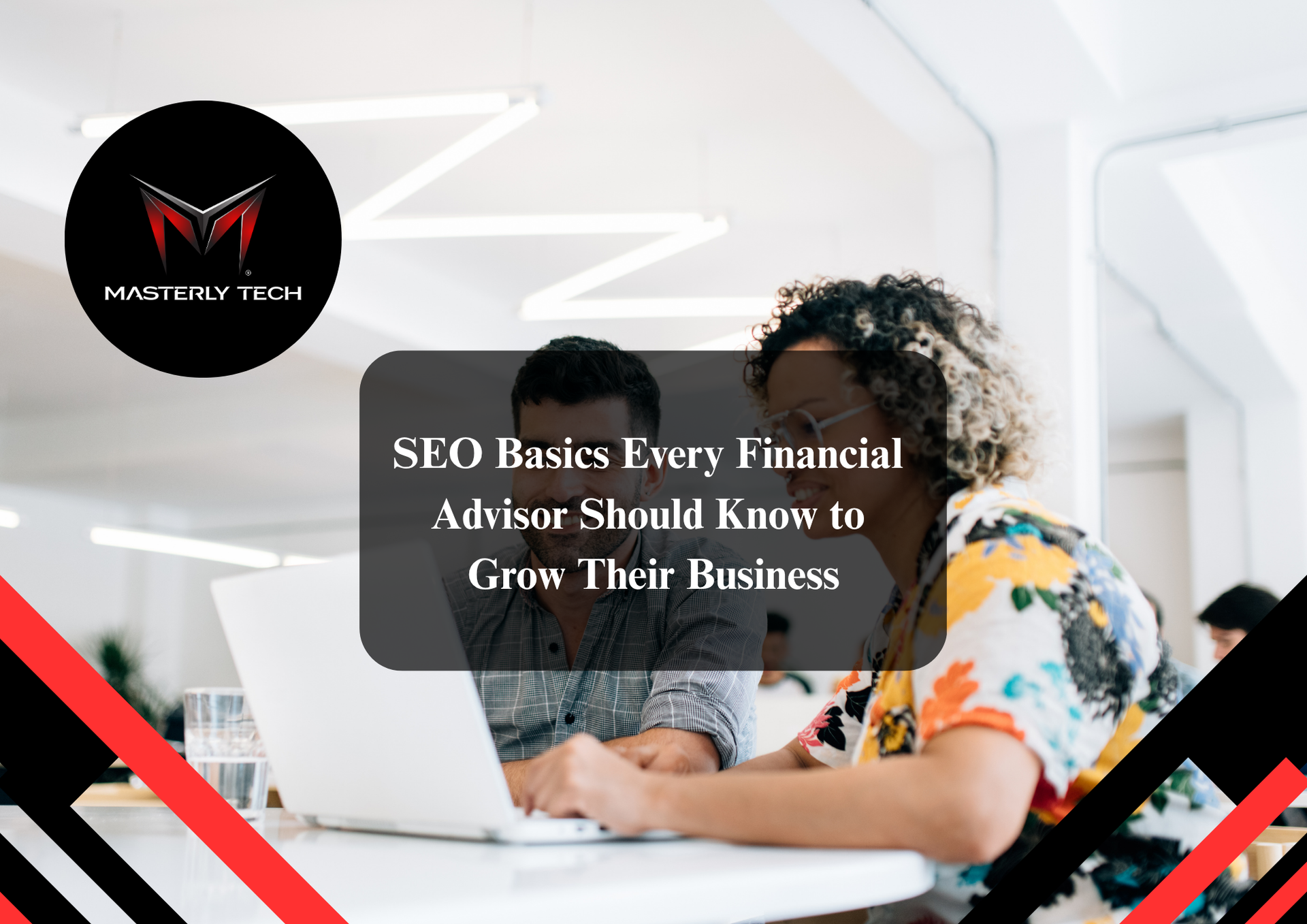 SEO for financial advisors improving search ranking and online visibility.