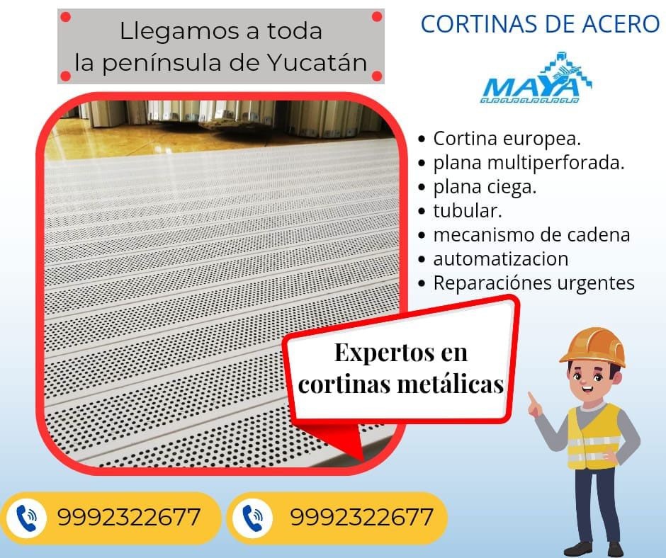 Cortinas de Acero Maya