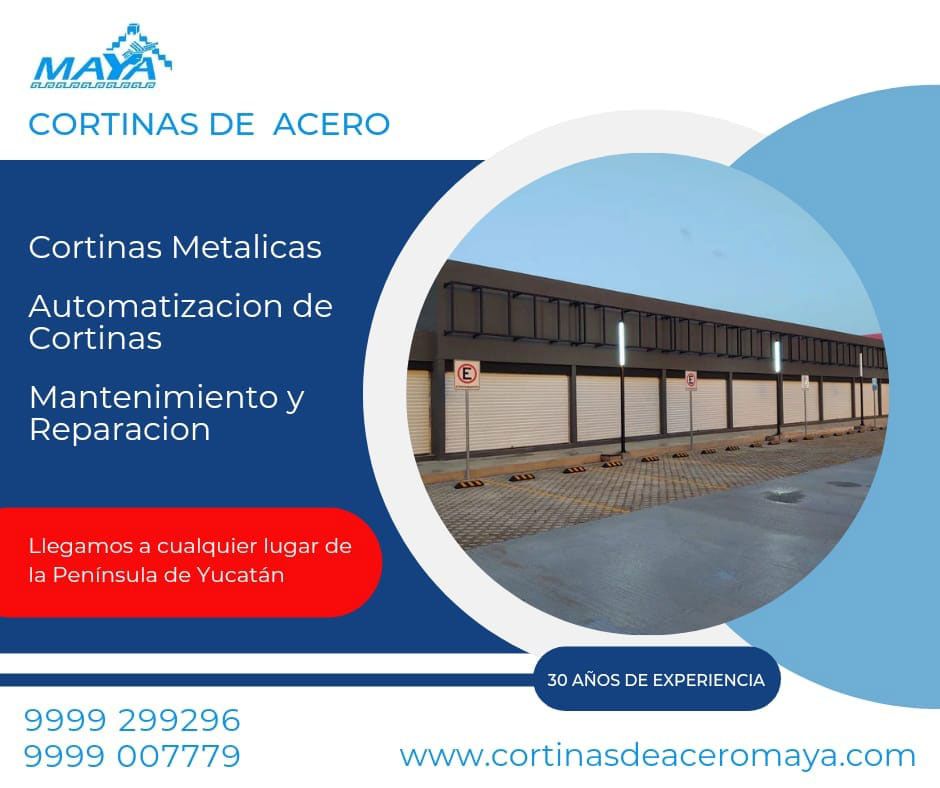 Cortinas de Acero Maya