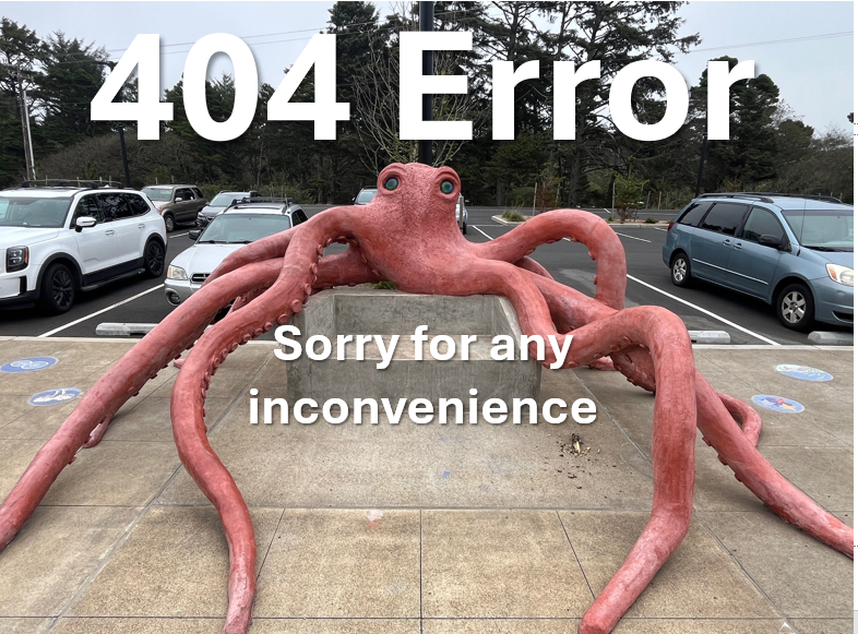 A statue of an octopus says 404 error sorry for any inconvenience