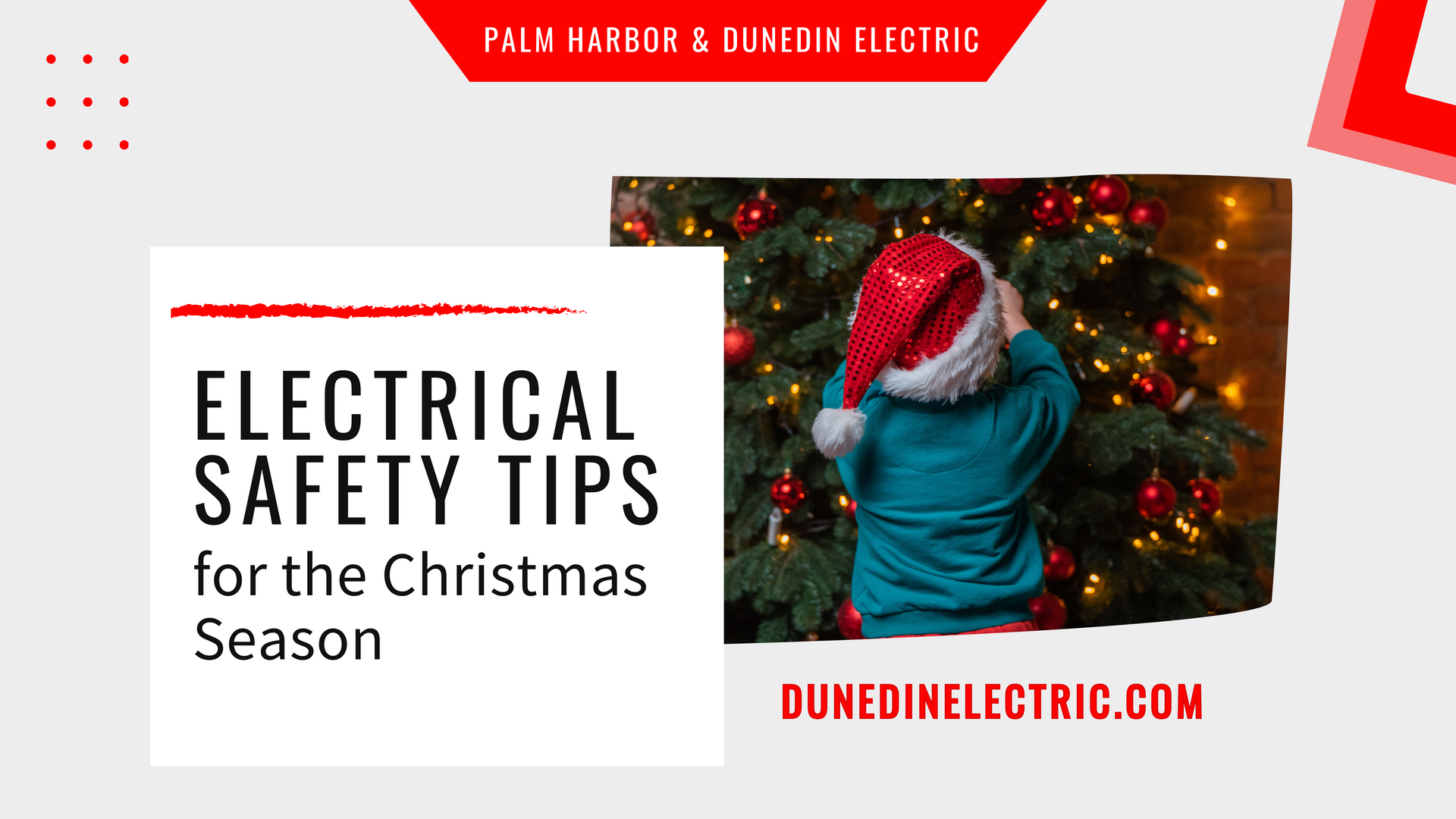 Electrical Safety Tips for the Holidays