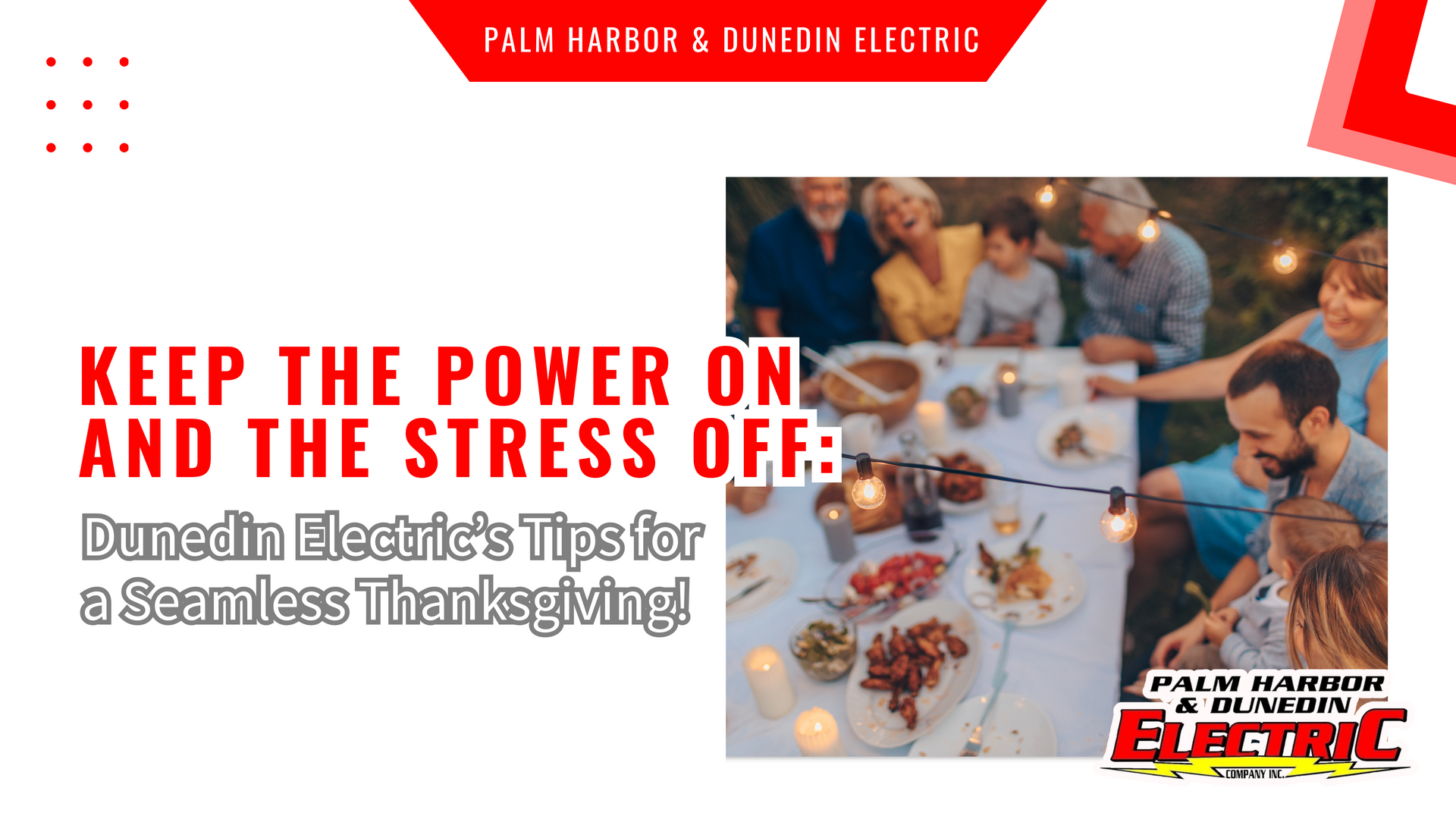 Keep the Power On and the Stress Off: Dunedin Electric’s Tips for a Seamless Thanksgiving!