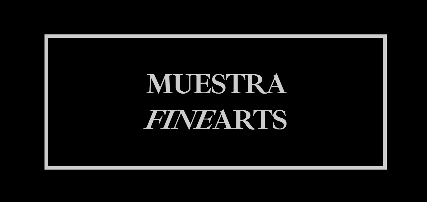 Muestra Fine Arts