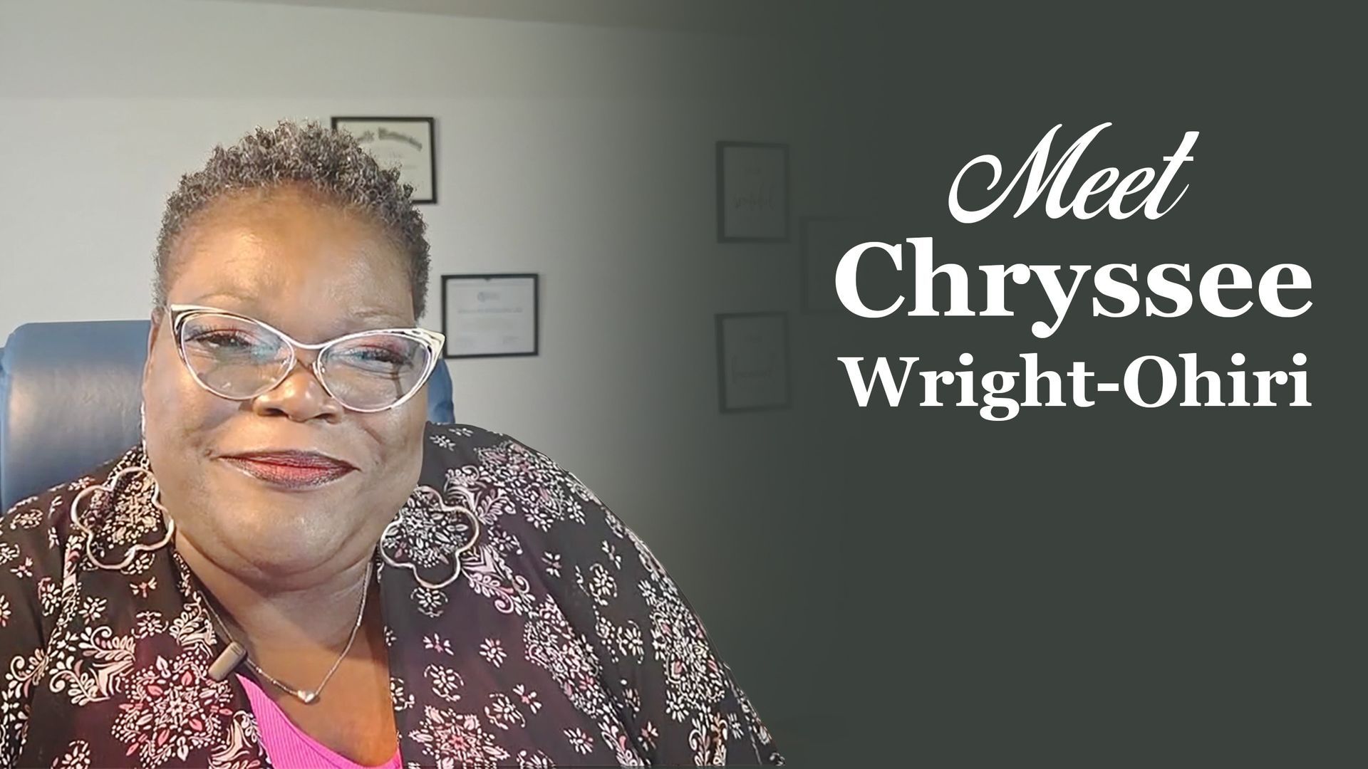 Meet Chryssee Wright-Ohiri - Play video