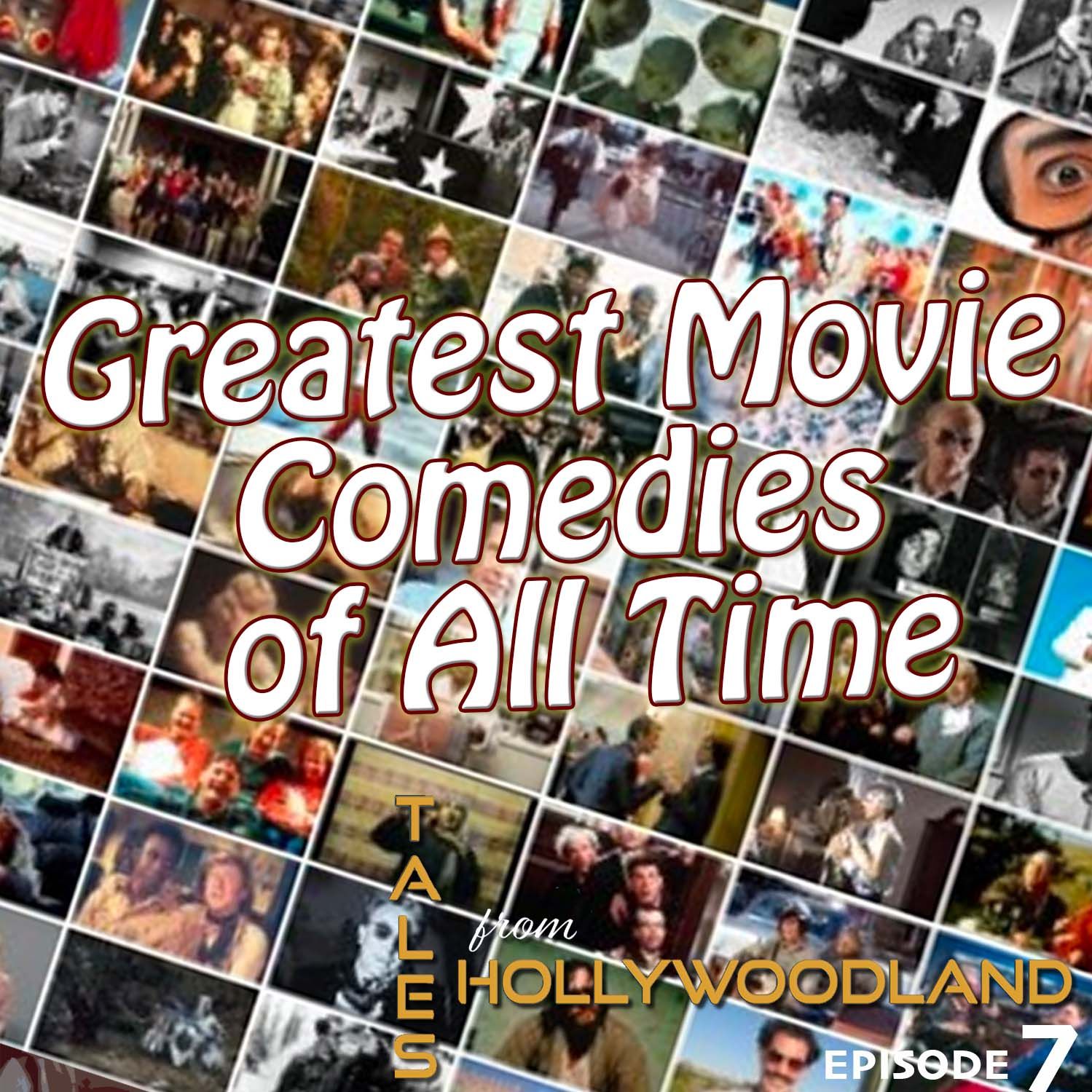 A poster for the greatest movie comedies of all time