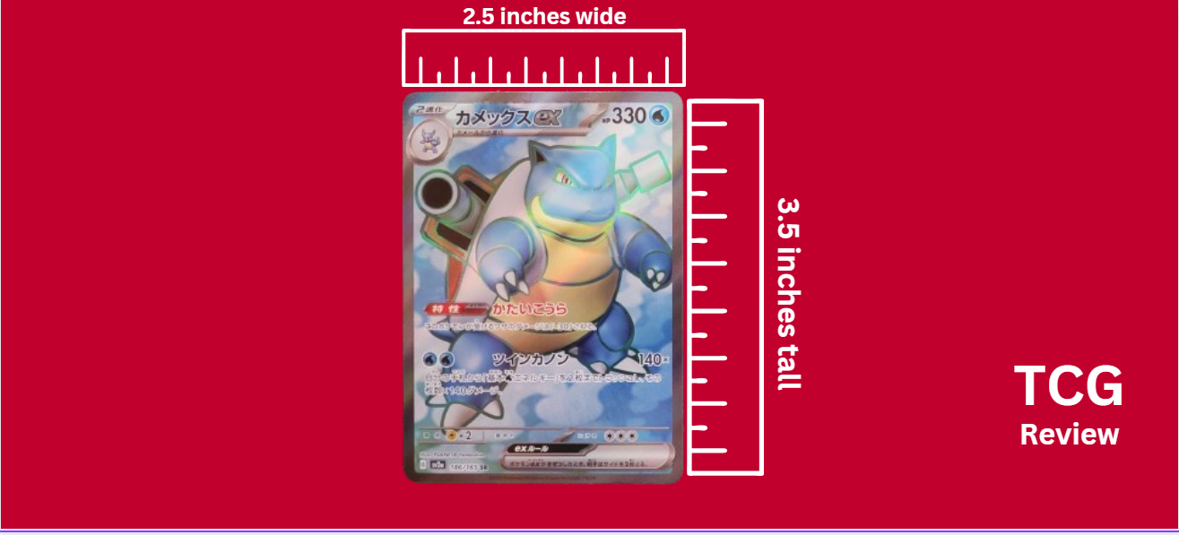 a standard sized Pokémon card measuring 2.5 inches wide by 3.5 inches tall