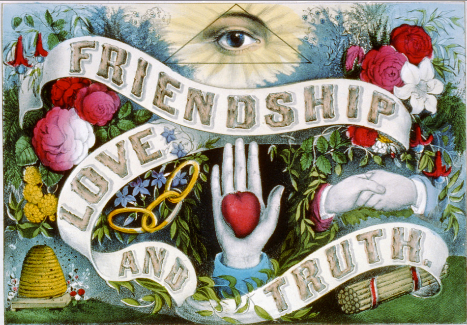 A poster that says friendship love and truth