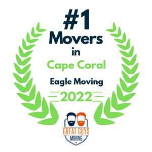 "#1 Movers in Cape Coral, Eagle Moving 2022, Great Guys Moving logo within a green laurel wreath."