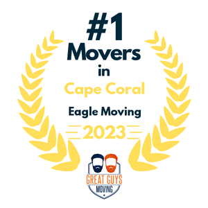 Badge: "#1 Movers in Cape Coral," "Eagle Moving," 2023, Great Guys Moving logo (two bearded men).