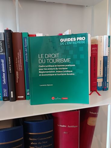 Le droit du tourisme par Laurence jégouzo