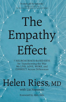 The Empathy Effect by Helen Riess, MD