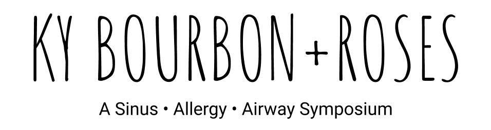 Snot Force KY Bourbon+Roses Sinus, Allergy, and Airway Symposium