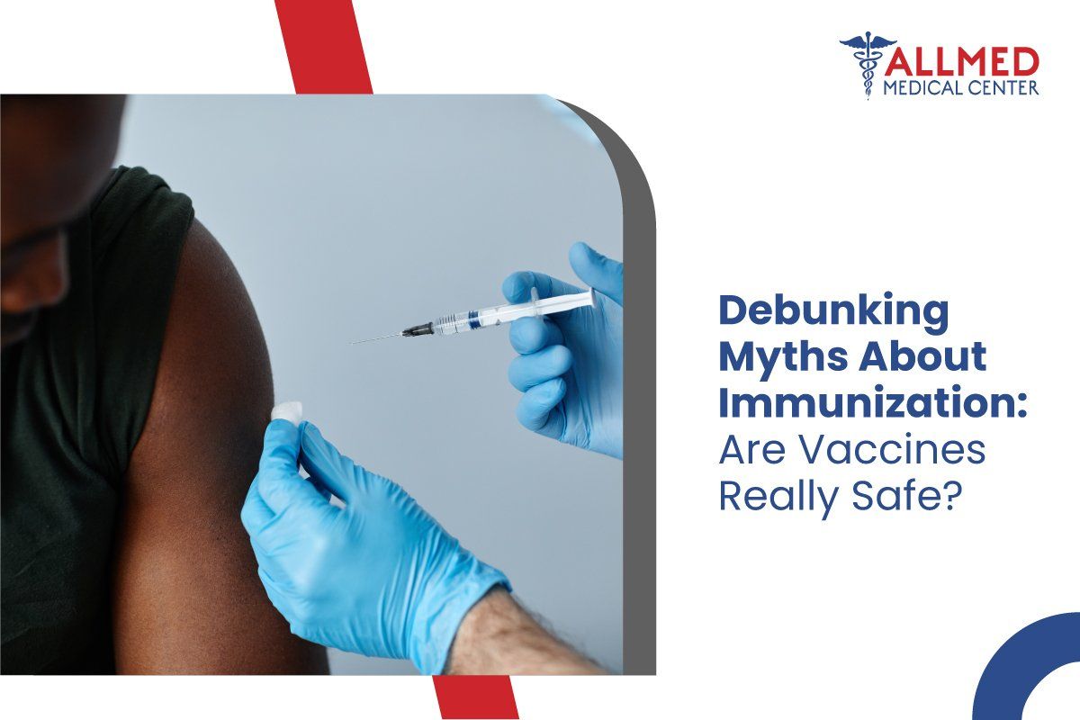 Debunking Myths About Immunization: Are Vaccines Really Safe?