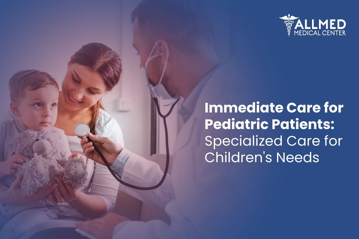 Immediate Care for Pediatric Patients: Specialized Care for Children's Needs
