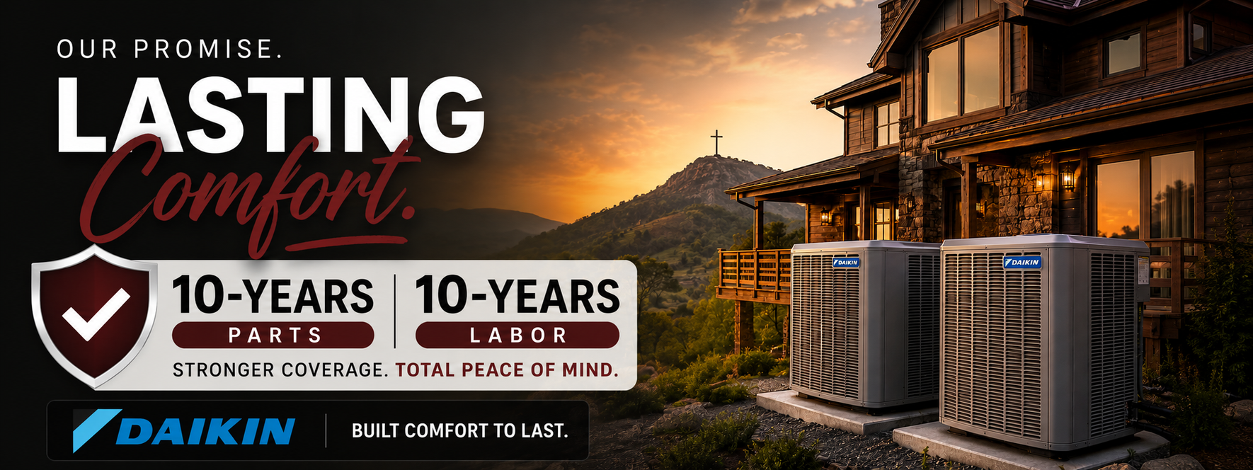 Daikin HVAC units at sunset with “Lasting Comfort” and 10-year warranty promotional text