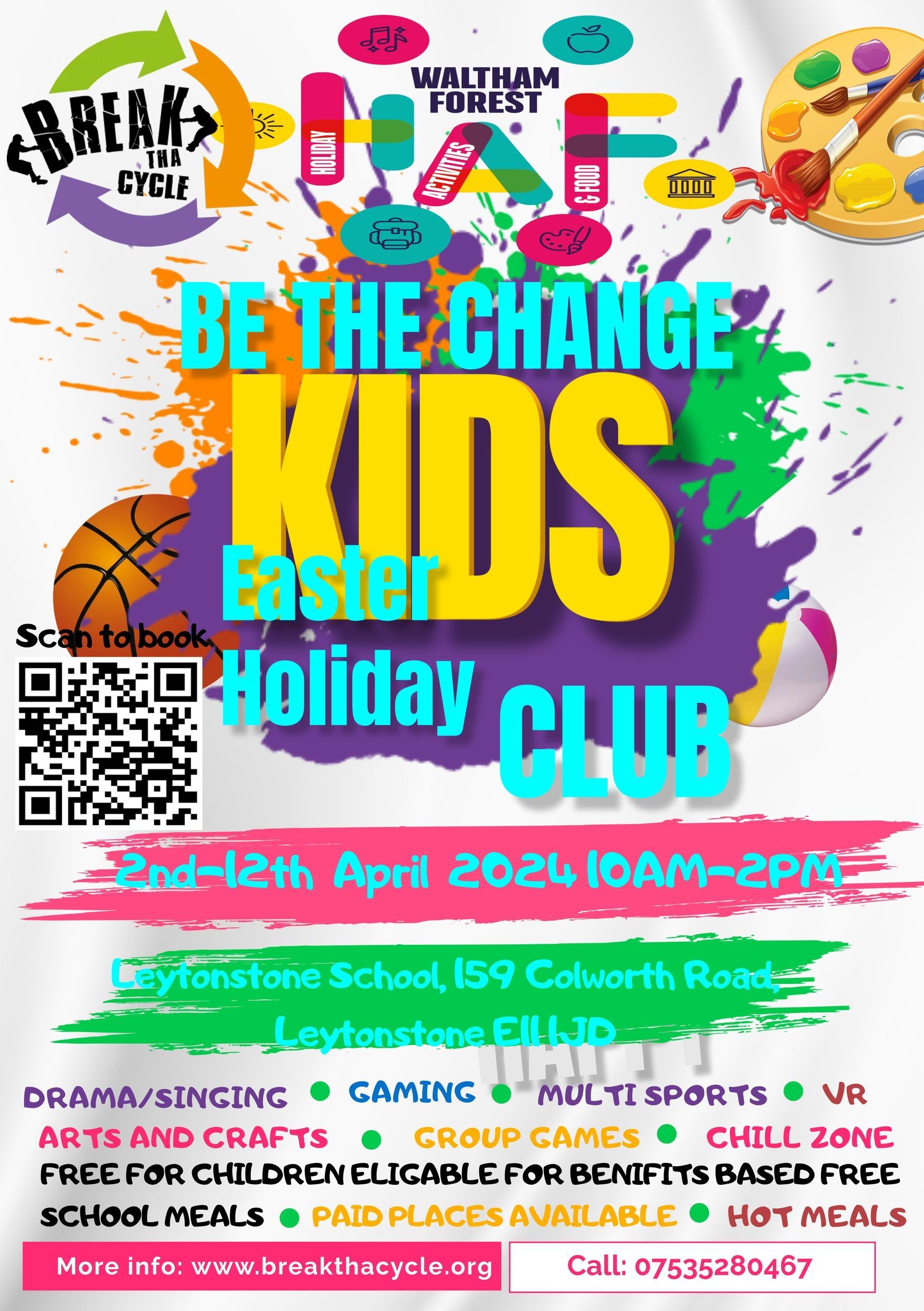 A poster for a be the change kids easter holiday club