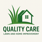 Quality Care Lawn And Home Improvement
