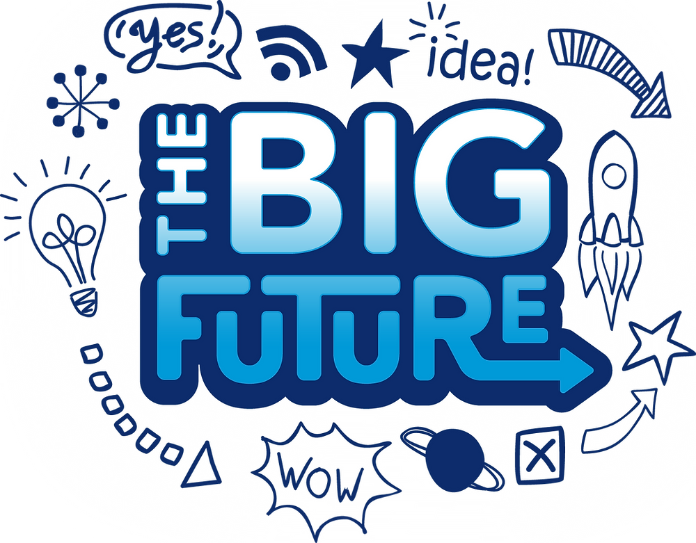 “The BIG FUTURE” text in blue with doodles of ideas, stars, a rocket, and a lightbulb.