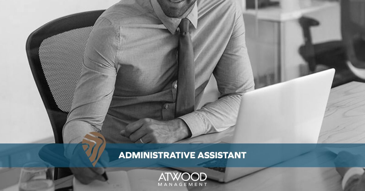 Admin Assistant Career Opportunity Atwood Management