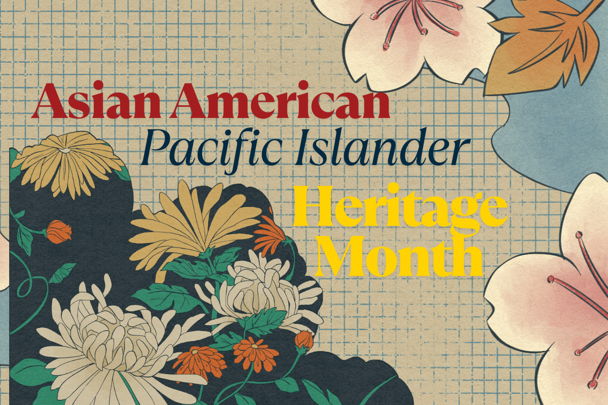 A poster for asian american pacific islander heritage month
