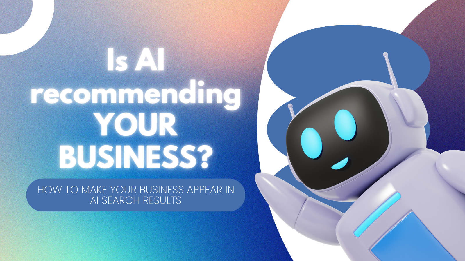 AI robot promoting business search with text: 