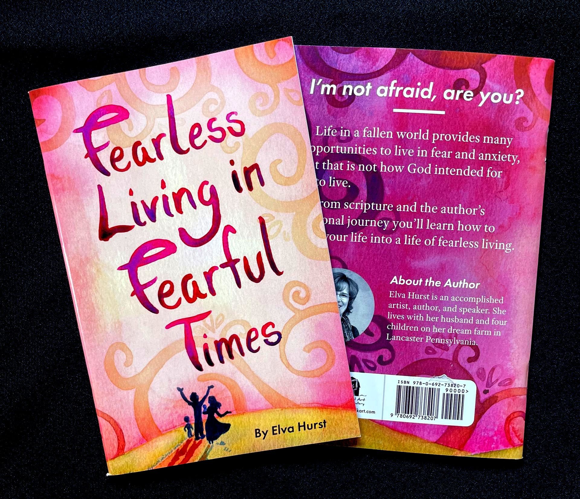 A book titled fearless living in fearful times