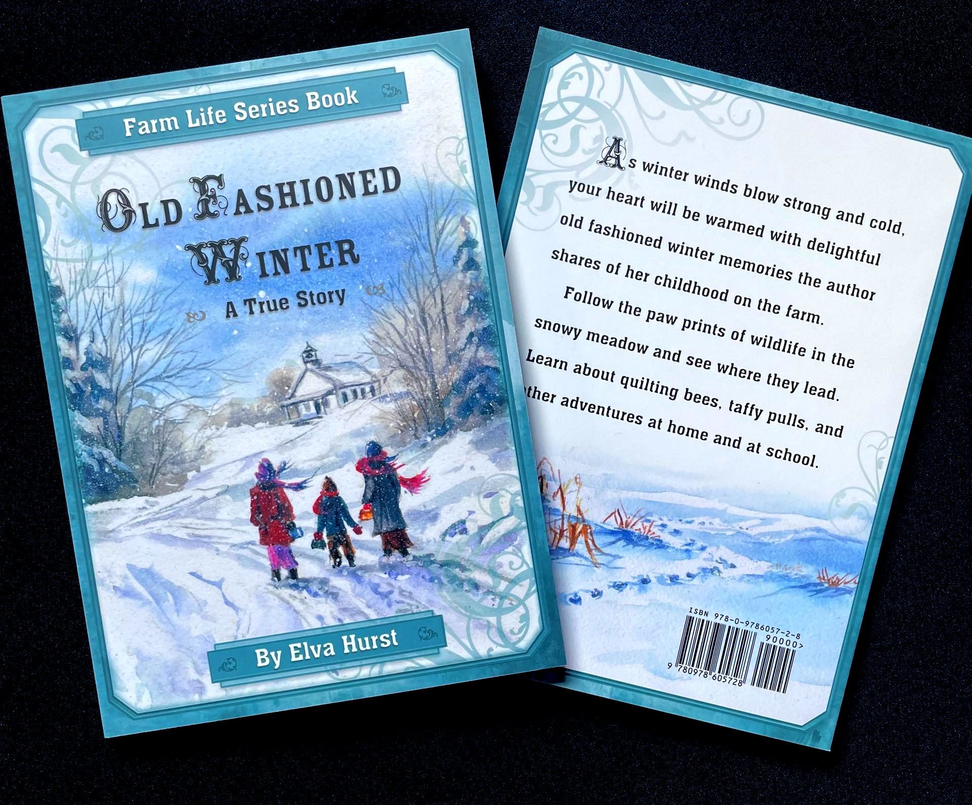 A book called old fashioned winter by ella hunt