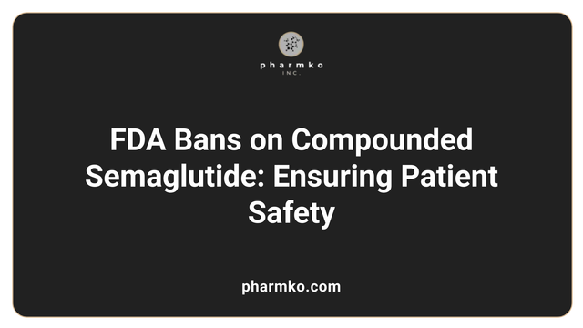glp-1 ban Safe use of compounded GLP products
