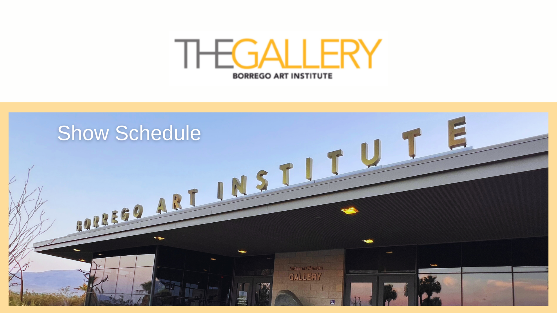 Borrego Art Institute: The Gallery Show Schedule