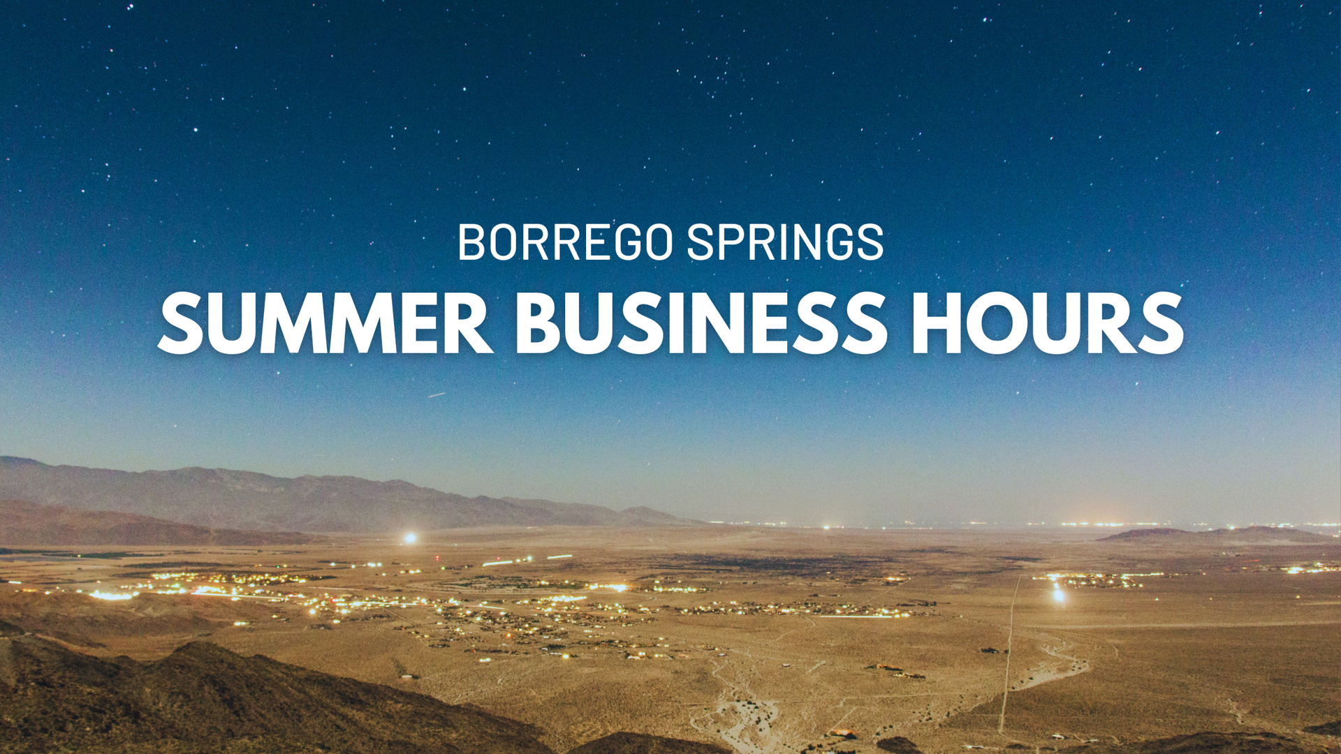 Check out summer business closures and updated hours for popular spots in Borrego Springs.
