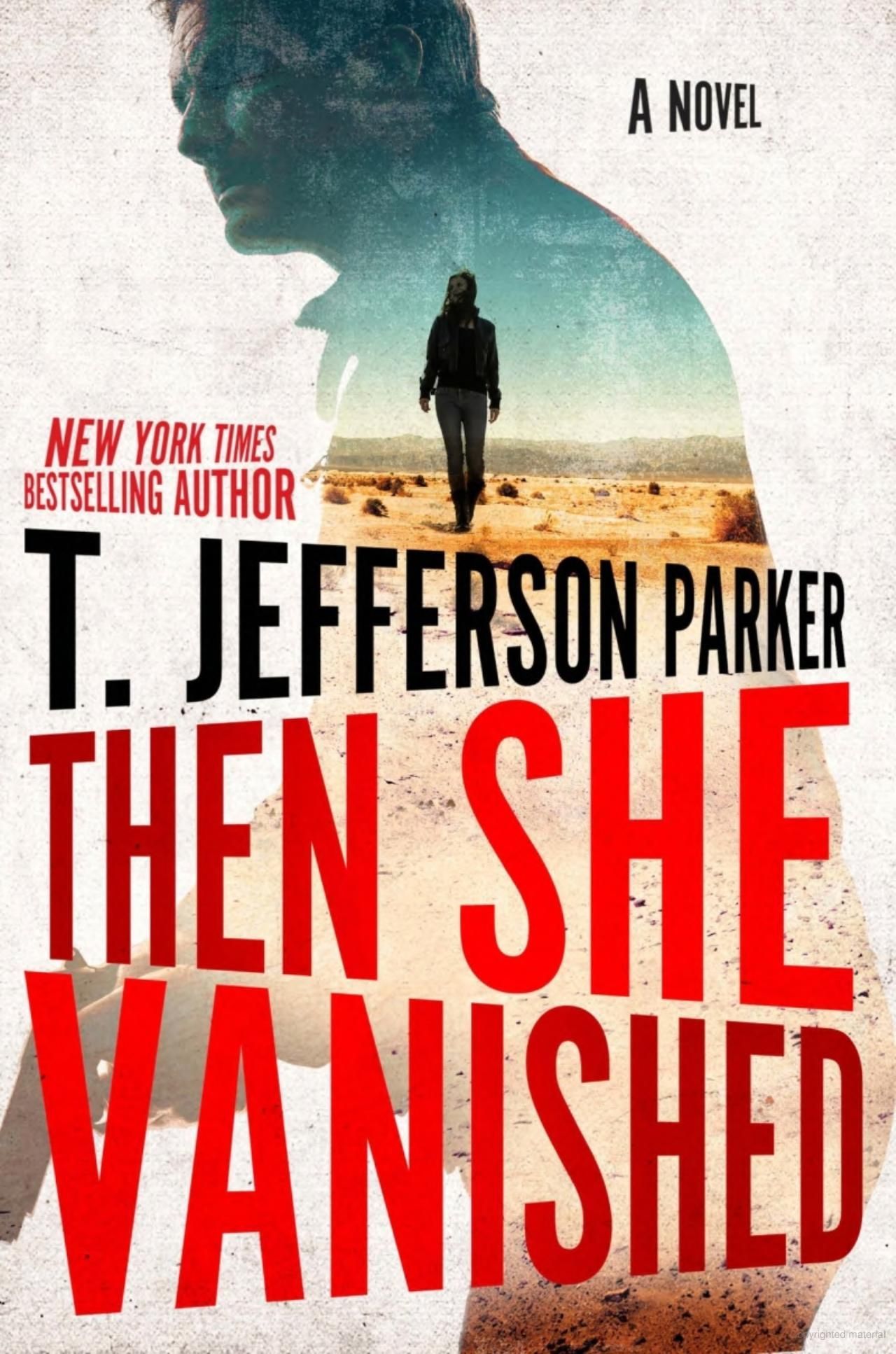 A book called then she vanished by t. jefferson parker