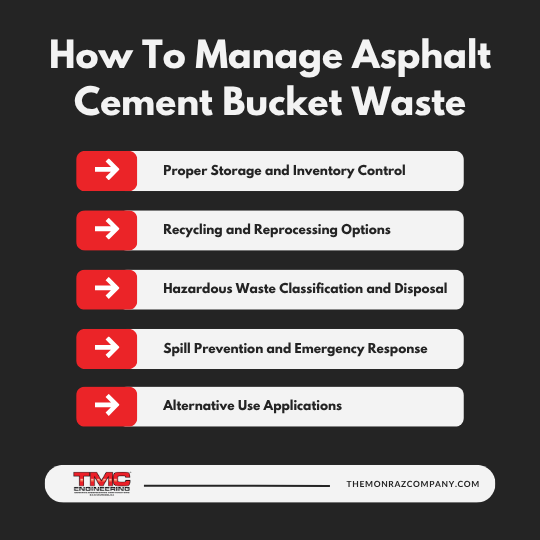 How To Manage Asphalt Cement Bucket Waste