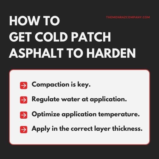 How To Get Cold Patch Asphalt To Harden