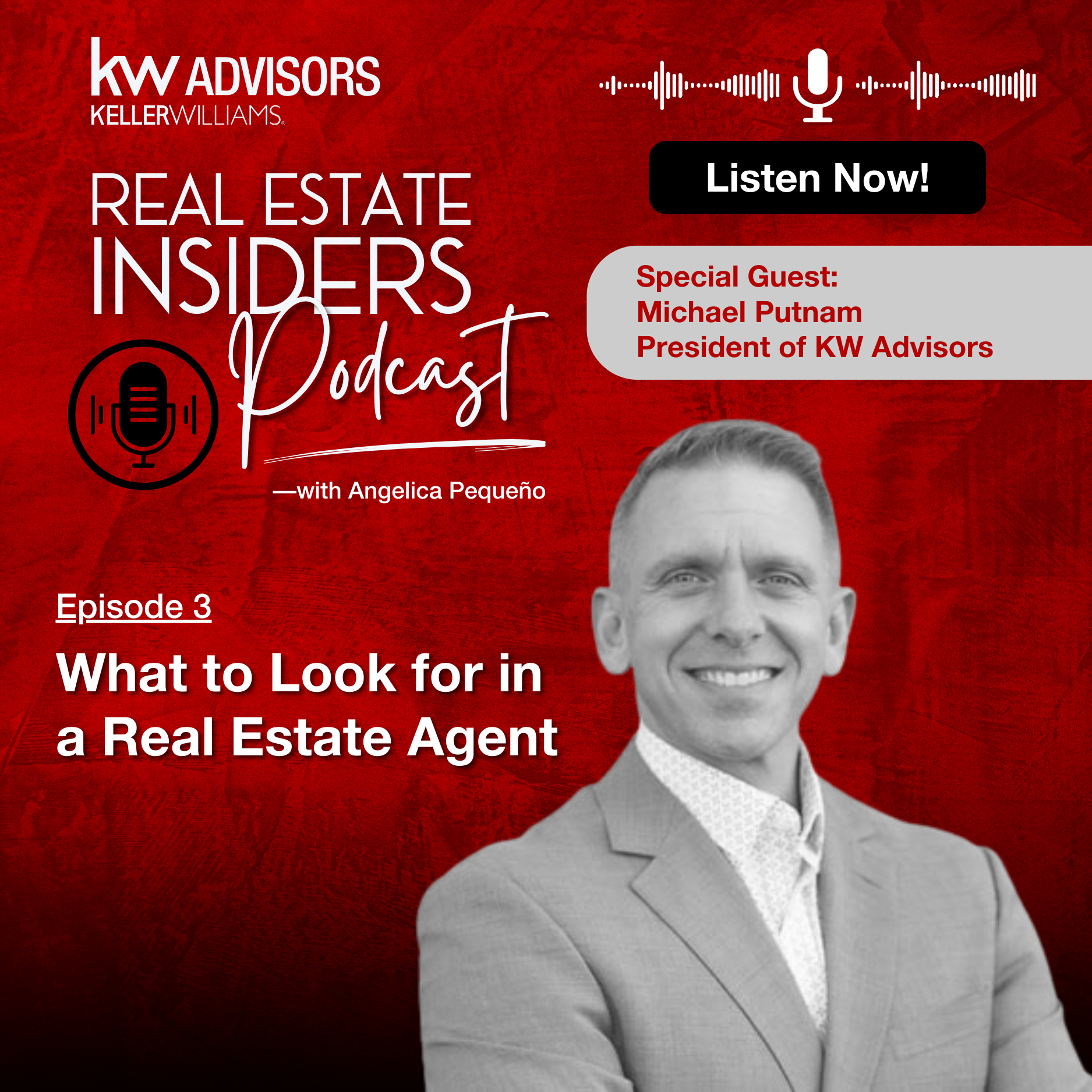 Episode 3: What to Look For In a Real Estate Agent