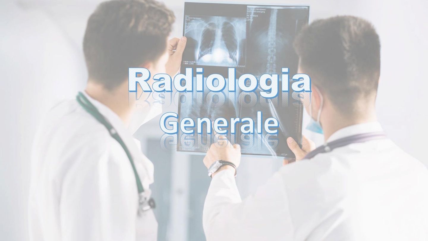 Radiologia generale