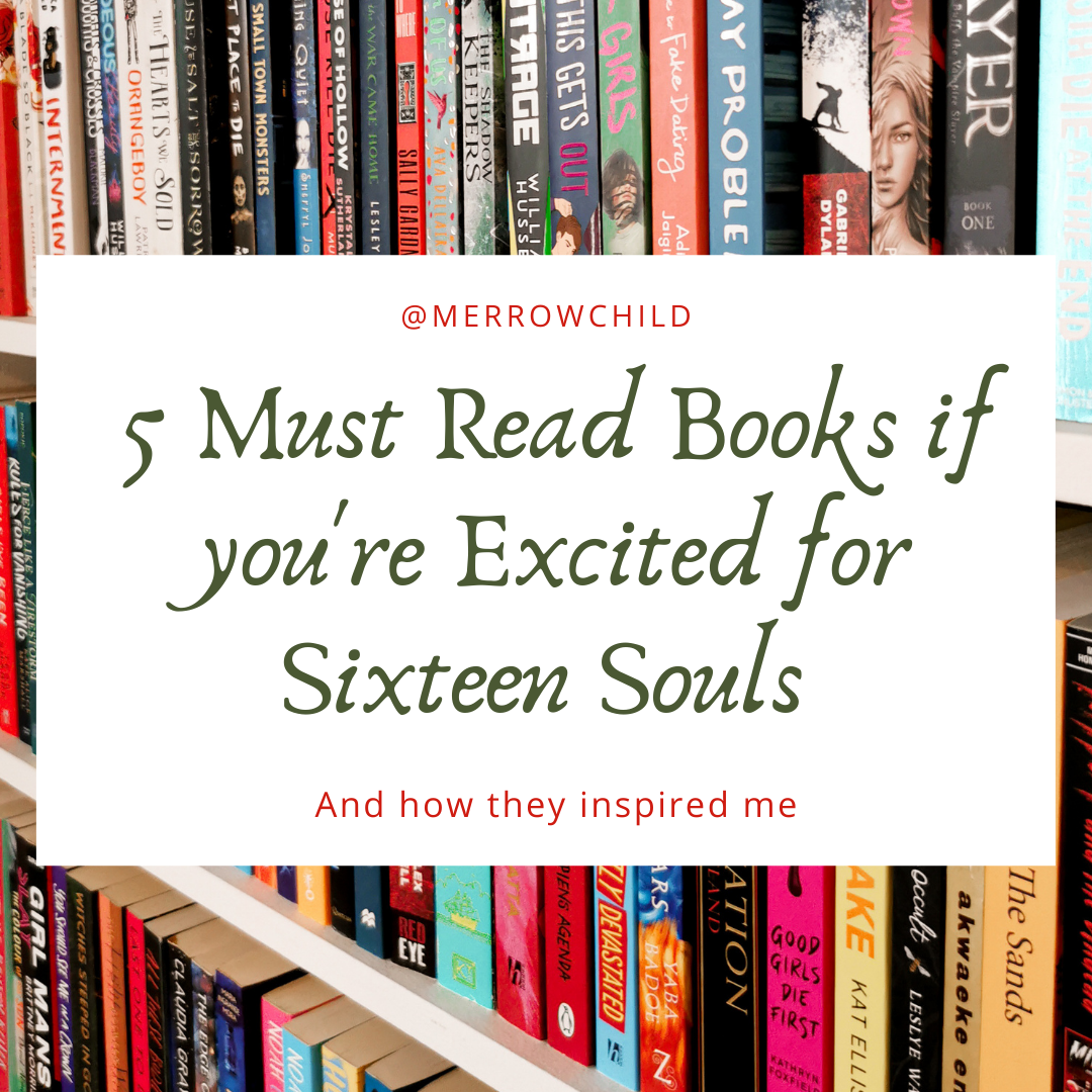 5 Must Read Books If You're Excited for Sixteen Souls