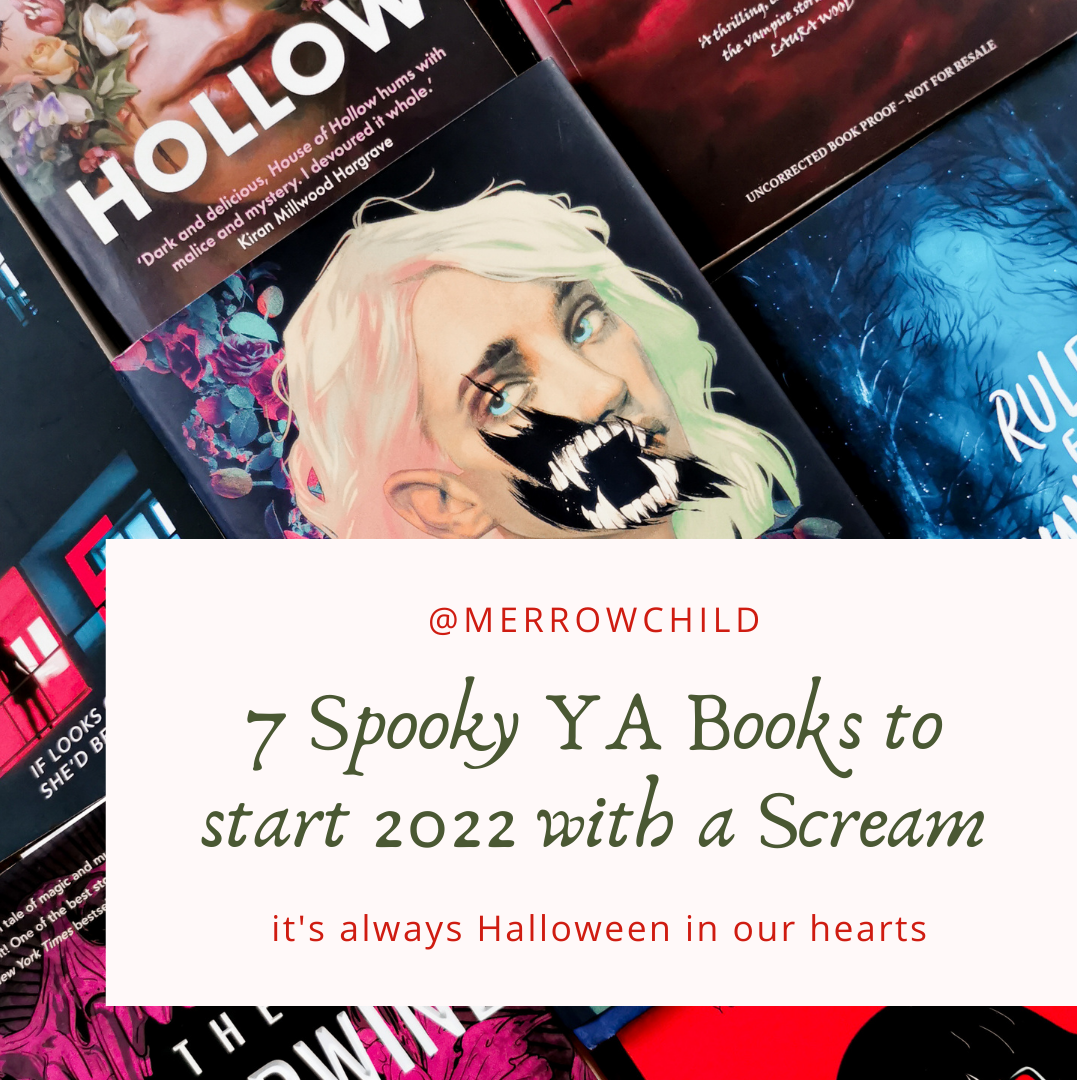 Seven spooky Y A Books to read in 2022