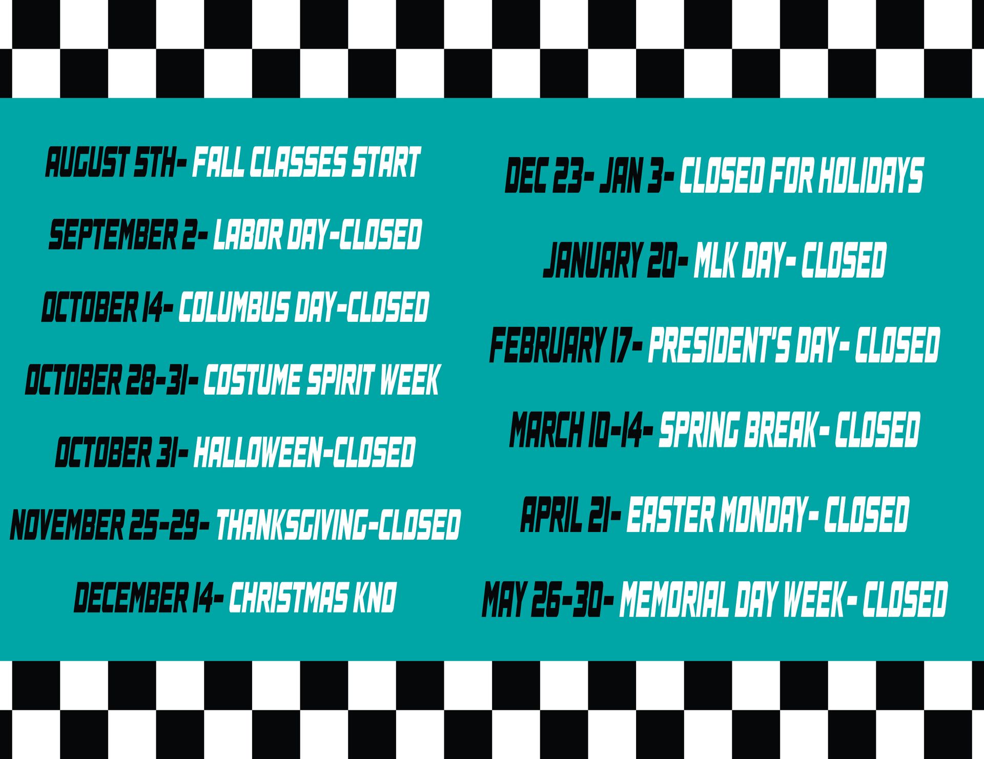 A checkered background with the words august 5th fall classes start