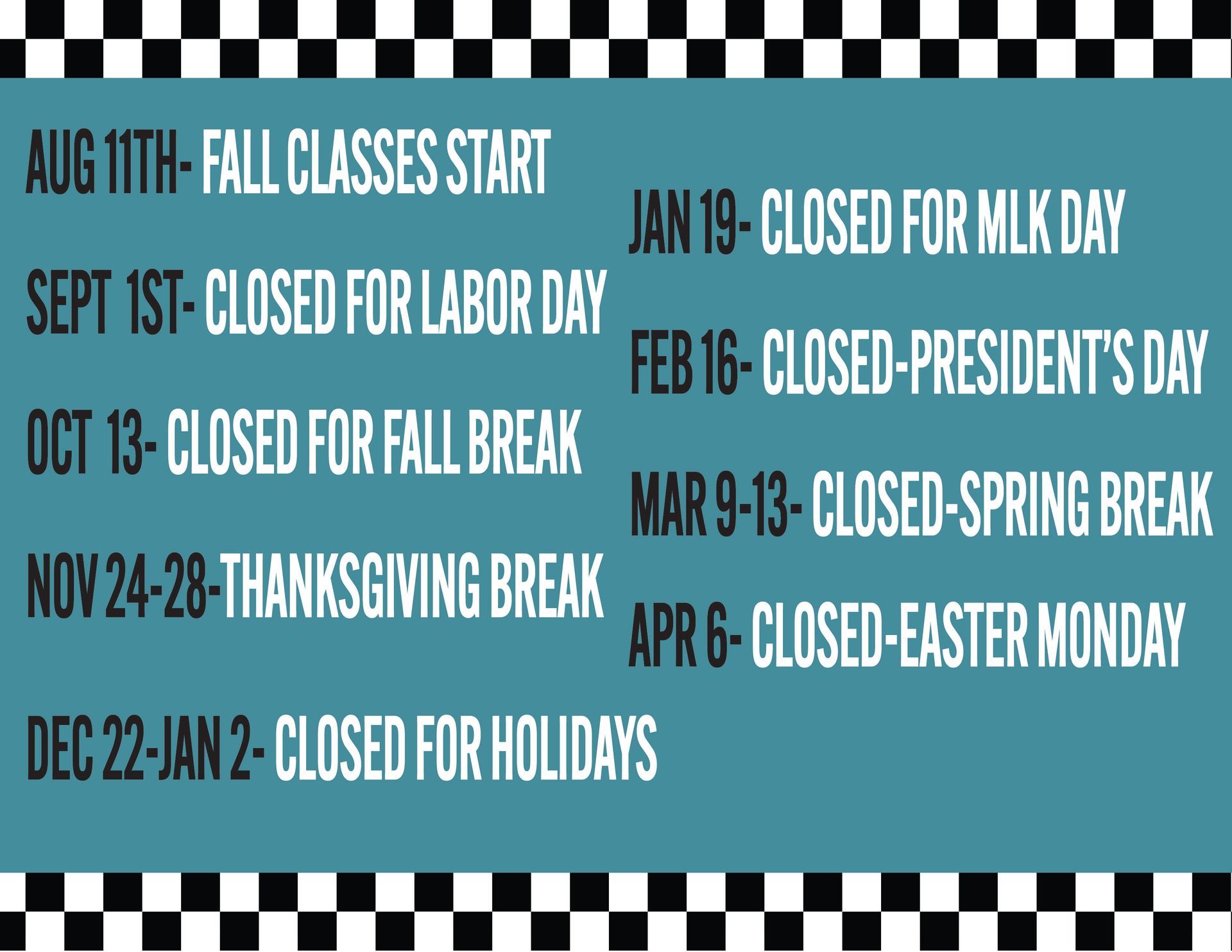 A checkered background with the words august 5th fall classes start