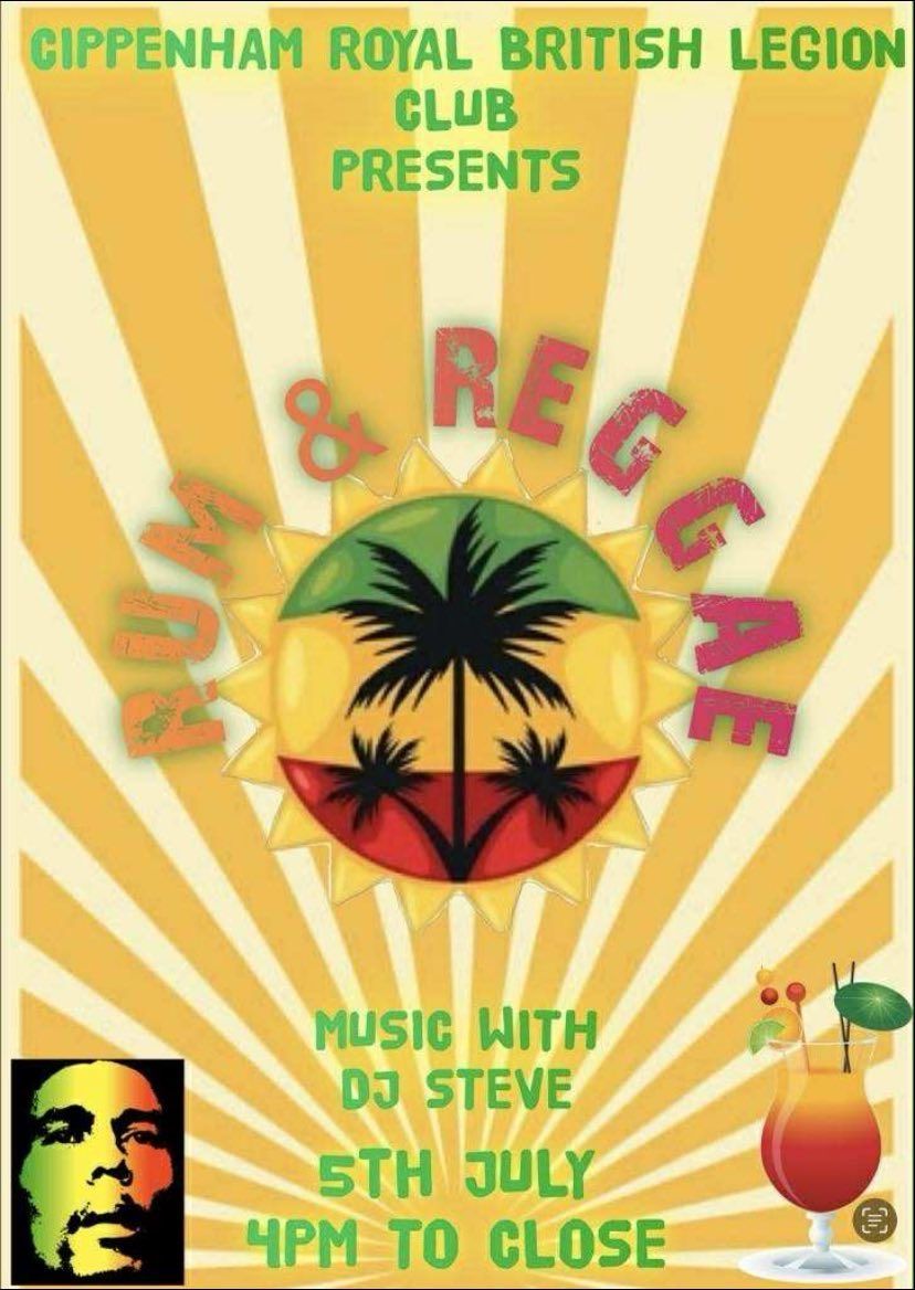 Rum & Reggae Night at The Cippenham Royal British Legion Club.