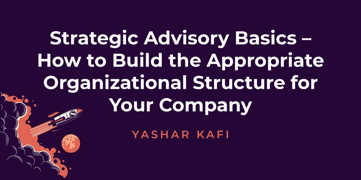 how-to-build-the-appropriate-organizational-structure