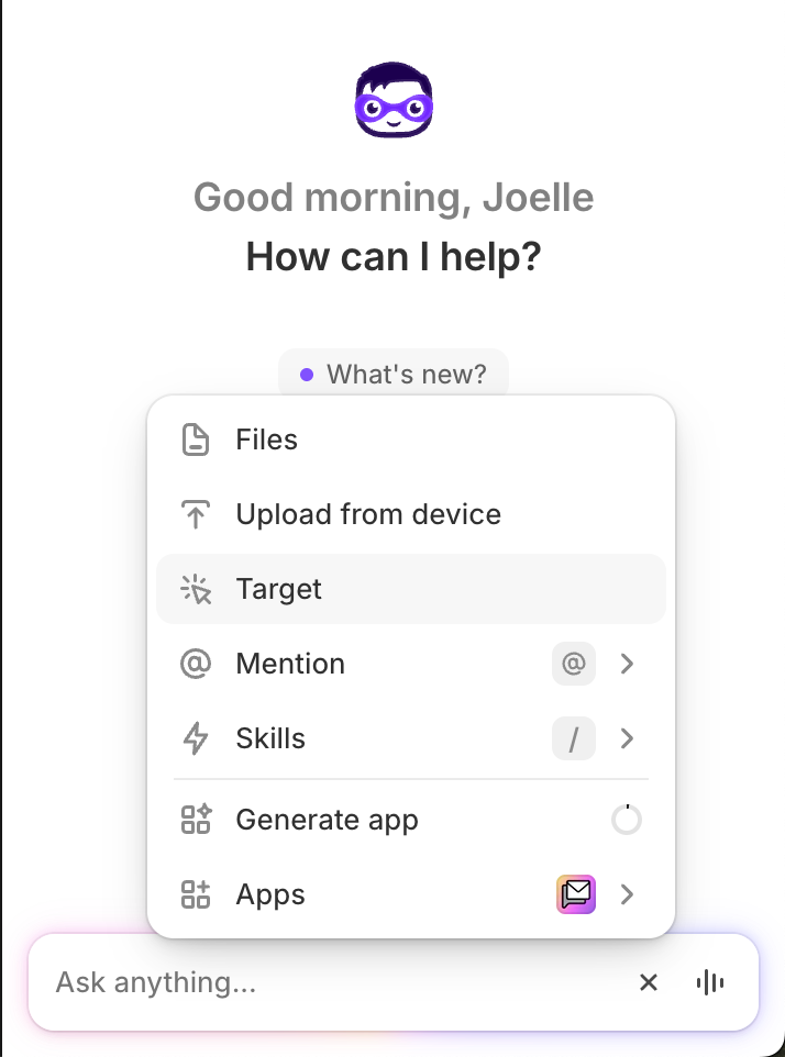 Chat app home screen with dropdown menu showing files, upload, target, mention, skills, generate app, and apps options