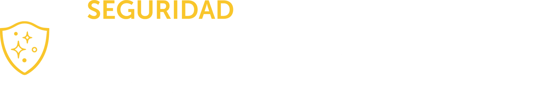 La palabra seguridad está sobre un fondo blanco con un escudo dorado.