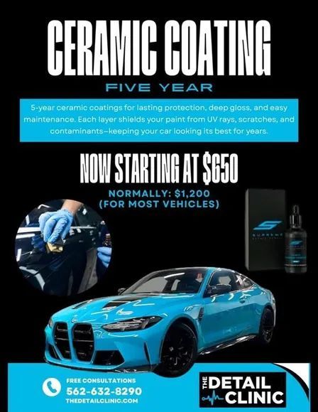 Ceramic coating advertisement. Blue car, cost $650, offers 5-year protection, deep gloss. Phone number provided.