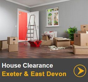 House clearance in Exeter & East Devon