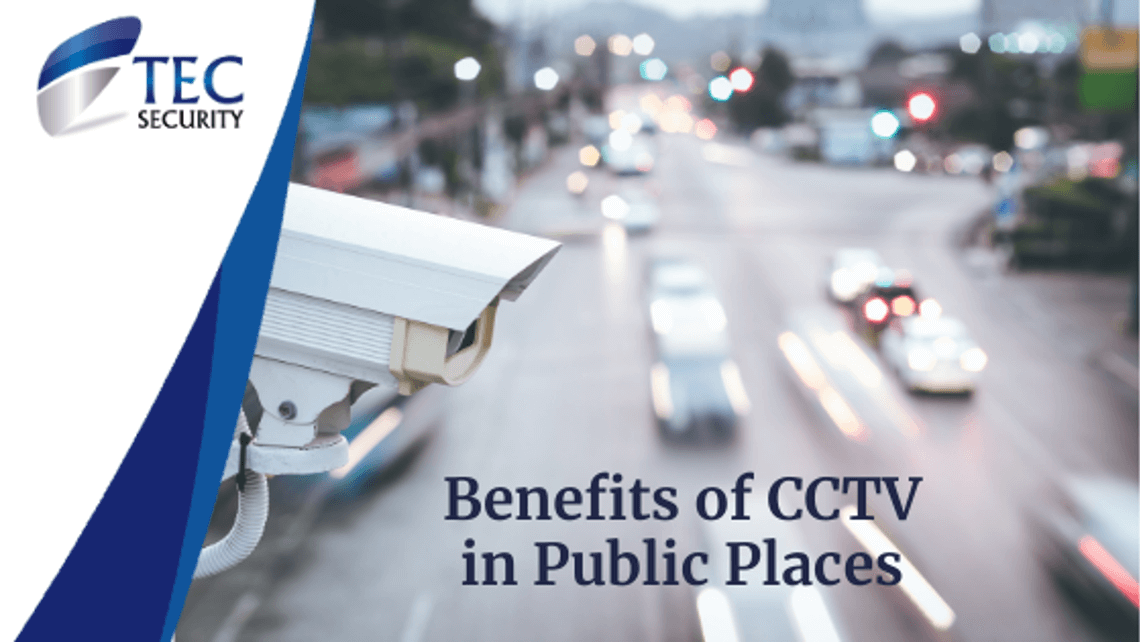 The Benefits of Security Cameras in Public Places