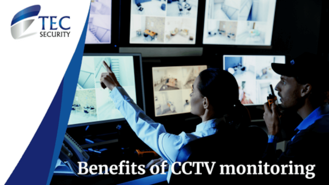 The Benefits of CCTV Monitoring for the Business Owner