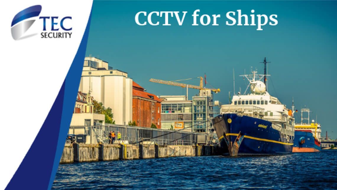 CCTV for Ships